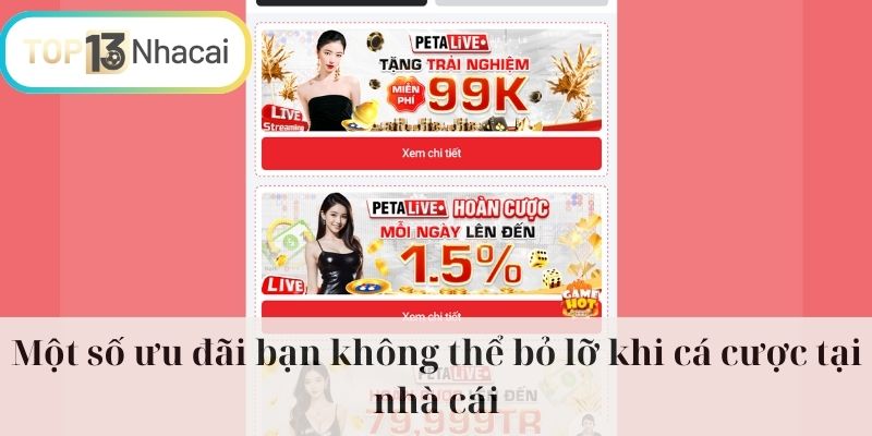 Một số ưu đãi bạn không thể bỏ lỡ khi cá cược tại nhà cái 