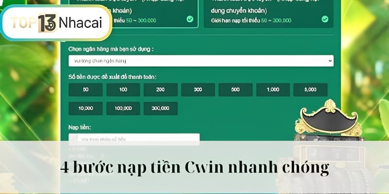 4 bước nạp tiền Cwin nhanh chóng