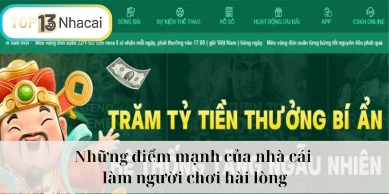 Những điểm mạnh của nhà cái làm người chơi hài lòng