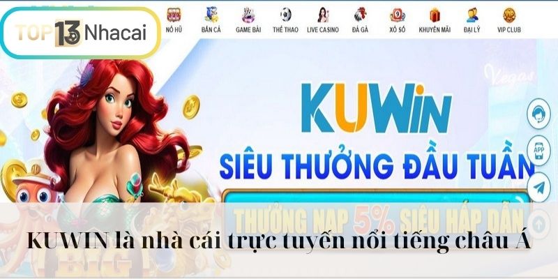 KUWIN là nhà cái trực tuyến nổi tiếng châu Á