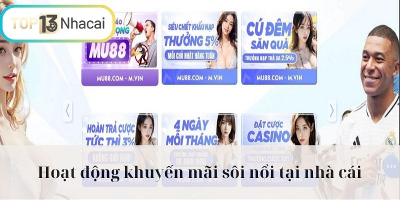 Hoạt động khuyến mãi sôi nổi tại nhà cái