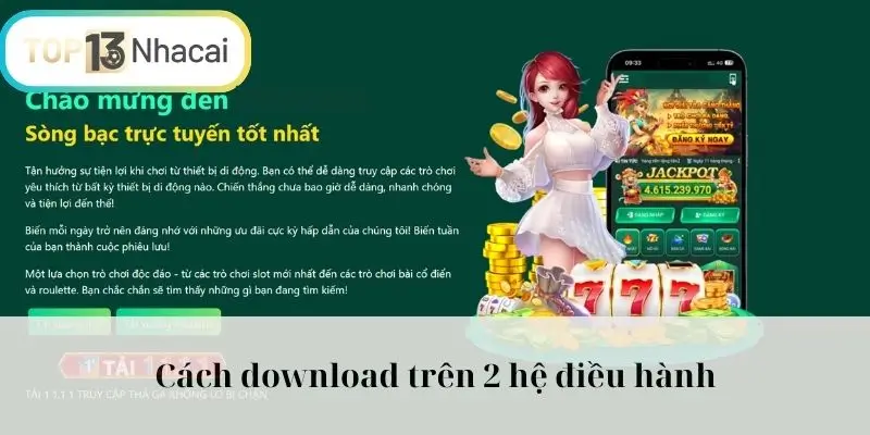 Cách download trên 2 hệ điều hành