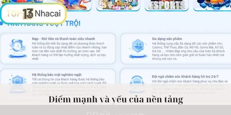 Điểm mạnh và yếu của nền tảng