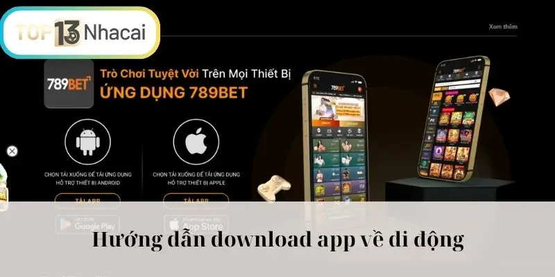 Hướng dẫn download app về di động