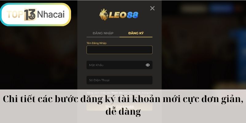 Chi tiết các bước đăng ký tài khoản mới cực đơn giản, dễ dàng