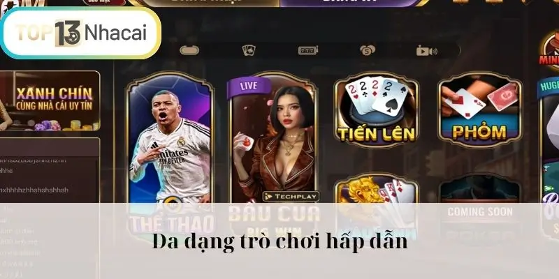 Đa dạng trò chơi hấp dẫn